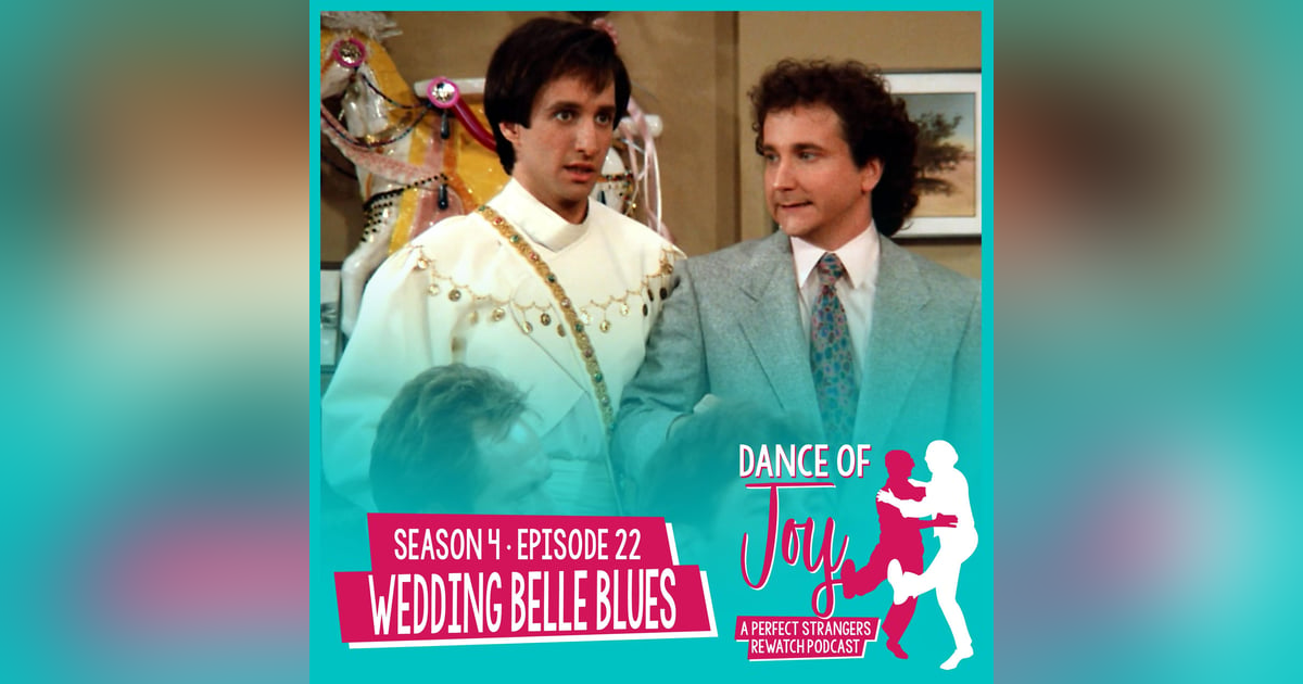 Wedding Belle Blues - Perfect Strangers S4 E22 Wedding Belle Blues - Perfect Strangers S4 E22