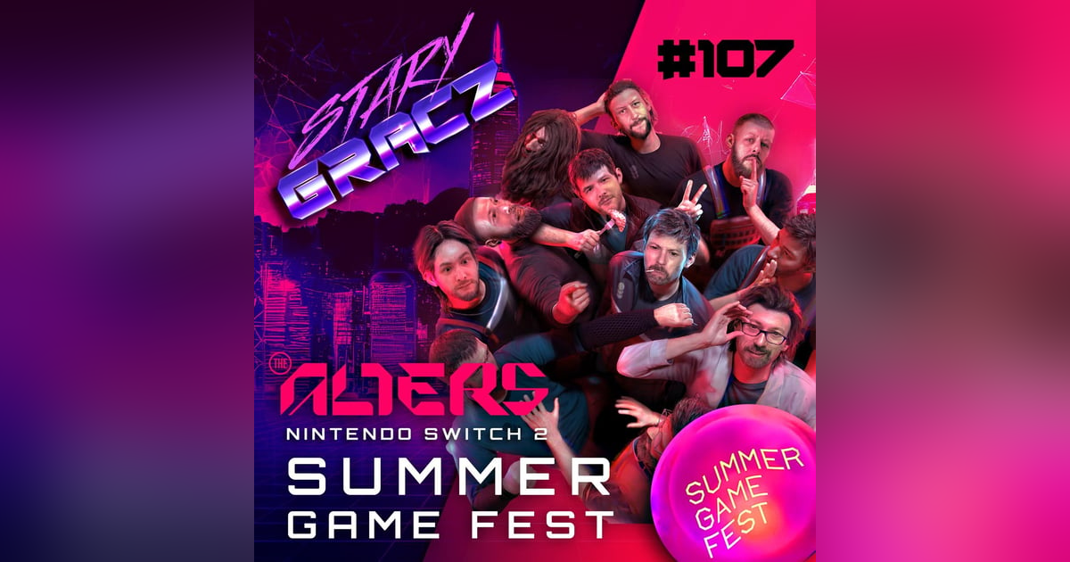 #107 The Alters, Switch 2, Summer Game Fest #107 The Alters, Switch 2, Summer Game Fest