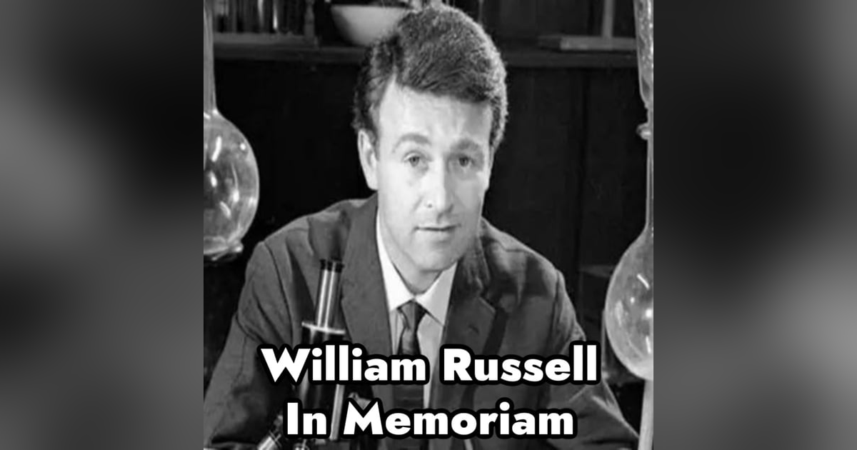 William Russell - In Memoriam William Russell - In Memoriam