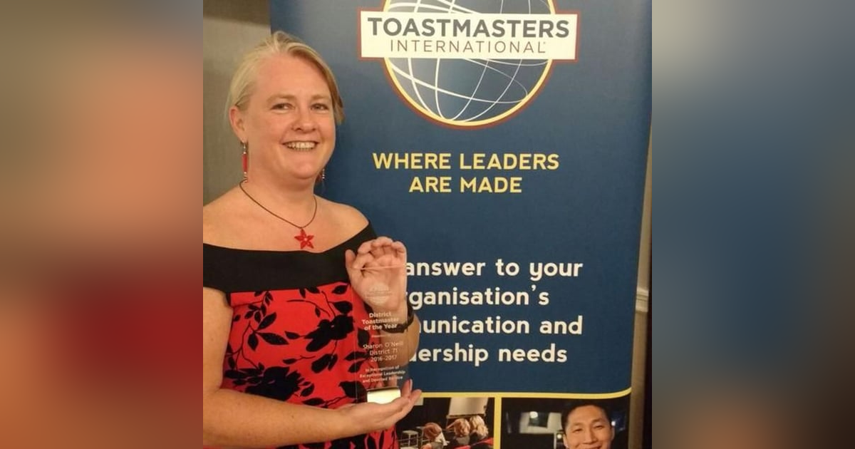 S2018 Ep15: CONFERENCE DIRECTOR SHARON O'NEILL OF TOASTMASTERS S2018 Ep15: CONFERENCE DIRECTOR SHARON O'NEILL OF TOASTMASTERS