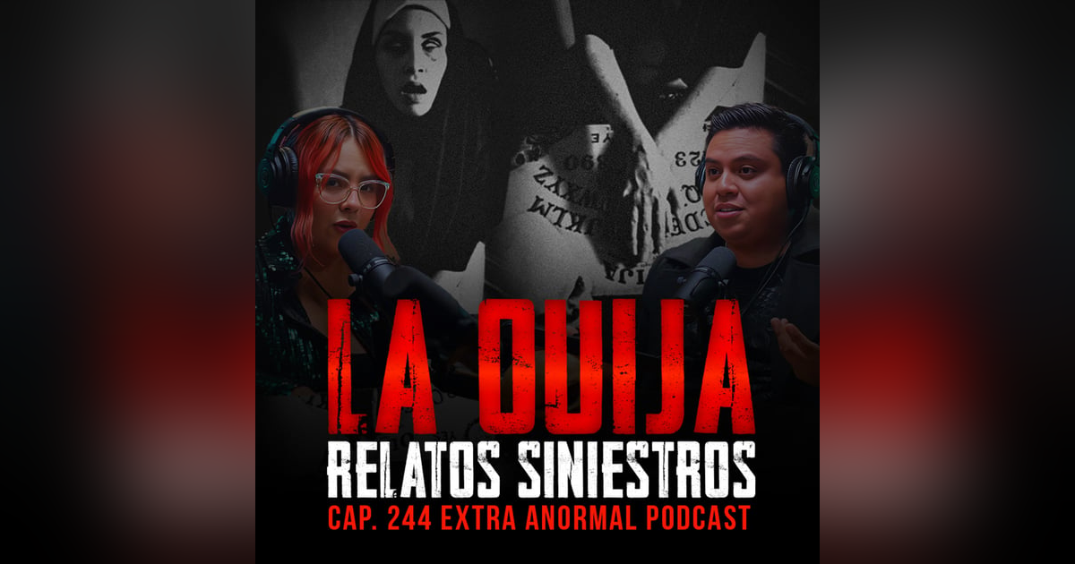 Historias Siniestras de la Ouija | ¿Me Contacté con Mi Abuela? Historias Siniestras de la Ouija | ¿Me Contacté con Mi Abuela?