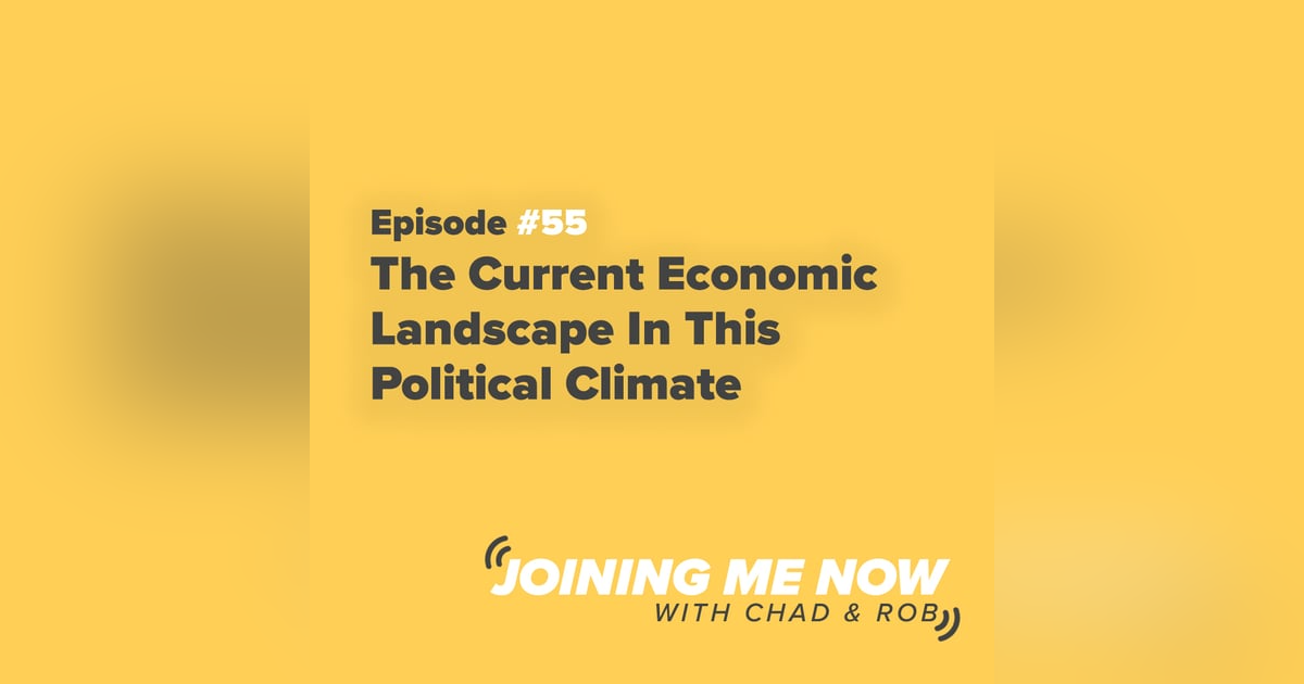 The Current Economic Landscape In This Political Climate The Current Economic Landscape In This Political Climate