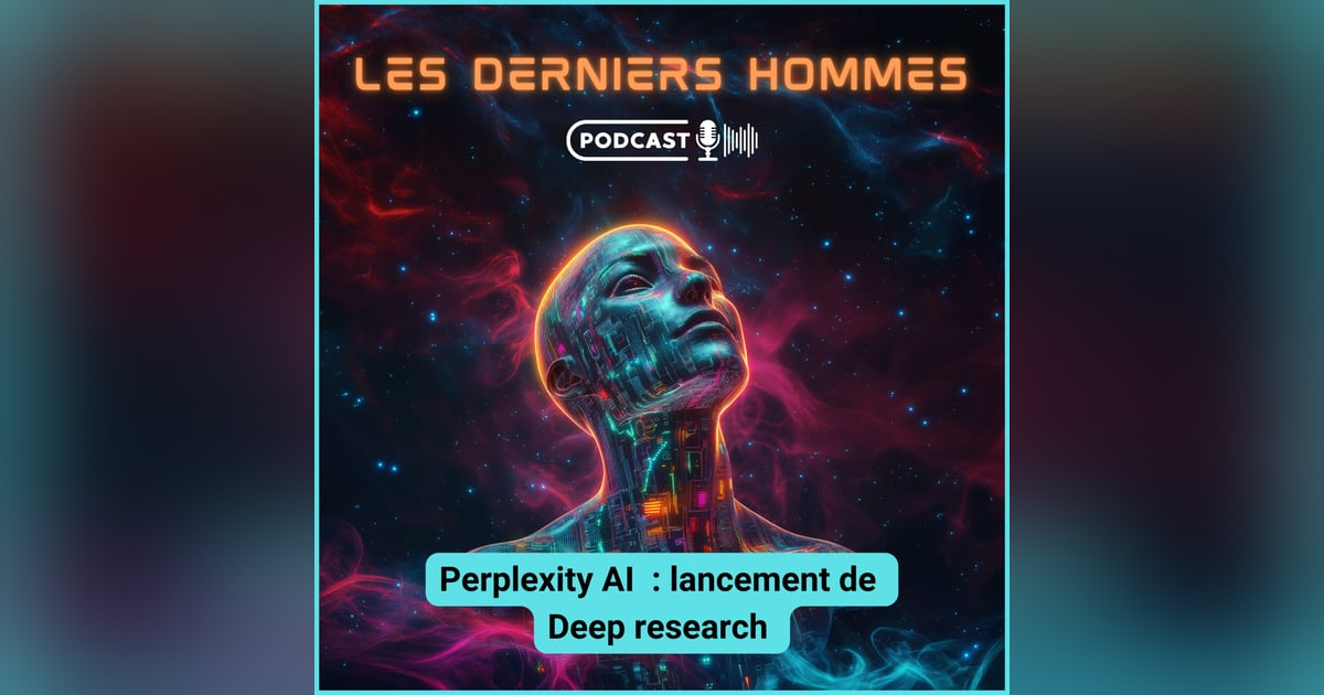 #6. Perplexity AI : lancement de Deep research #6. Perplexity AI : lancement de Deep research