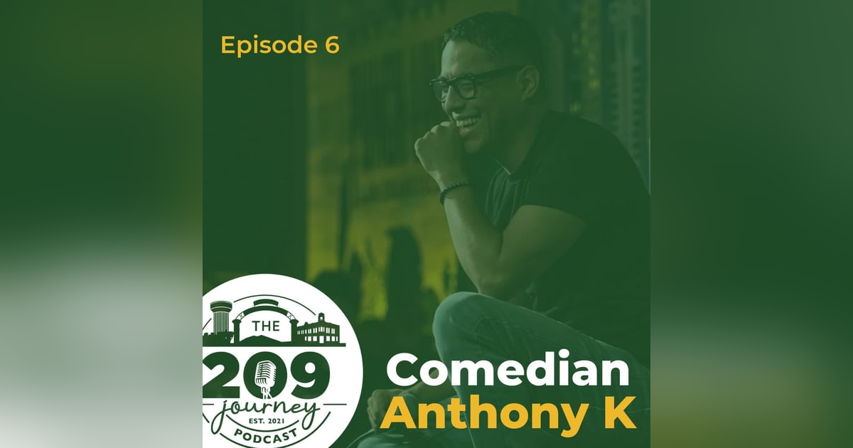 S1E6 - Stand-Up Comedian, Anthony K! S1E6 - Stand-Up Comedian, Anthony K!