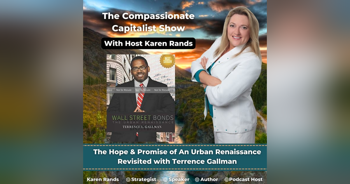 The Hope & Promise of An Urban Renaissance Revisited with Terrence Gallman The Hope & Promise of An Urban Renaissance Revisited with Terrence Gallman