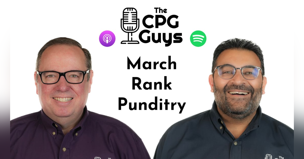 The CPGGUYS February 2025 industry rank punditry The CPGGUYS February 2025 industry rank punditry