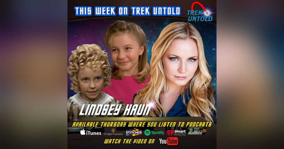 Lindsey Haun's Voyage Through Star Trek, Disney & Hollywood Lindsey Haun's Voyage Through Star Trek, Disney & Hollywood