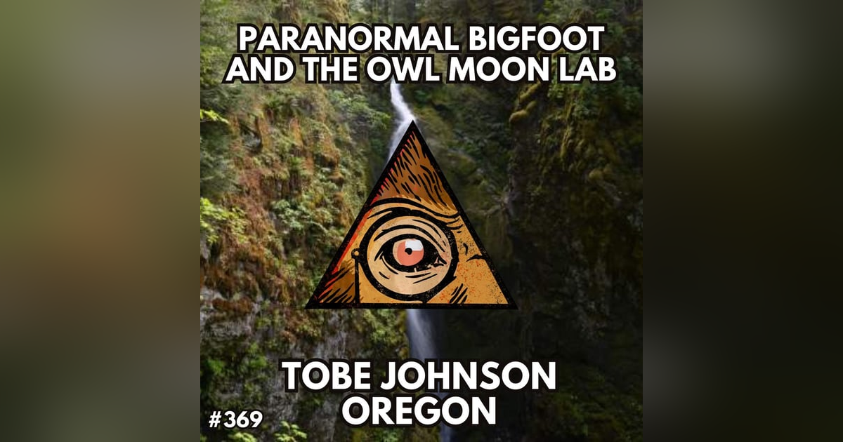 The Hidden Secrets of The Owl Moon Lab with Tobe Johnson (Remastered) The Hidden Secrets of The Owl Moon Lab with Tobe Johnson (Remastered)