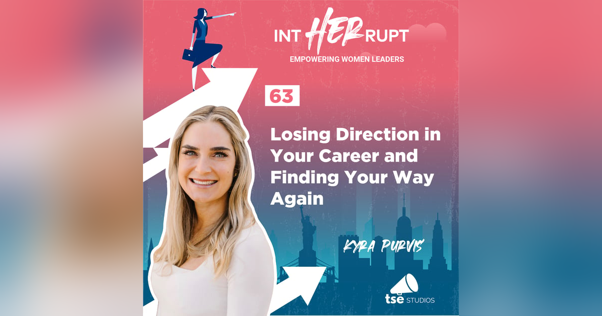 INT 063: Losing direction in your career and finding your way again INT 063: Losing direction in your career and finding your way again