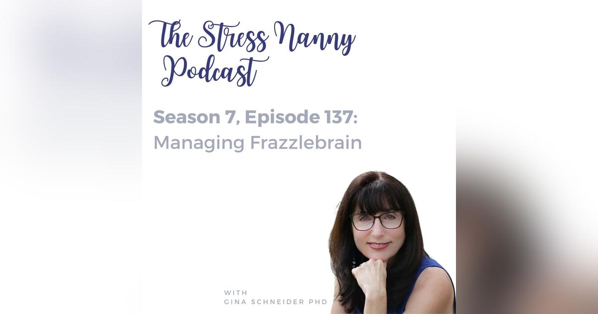 Managing Frazzlebrain Managing Frazzlebrain