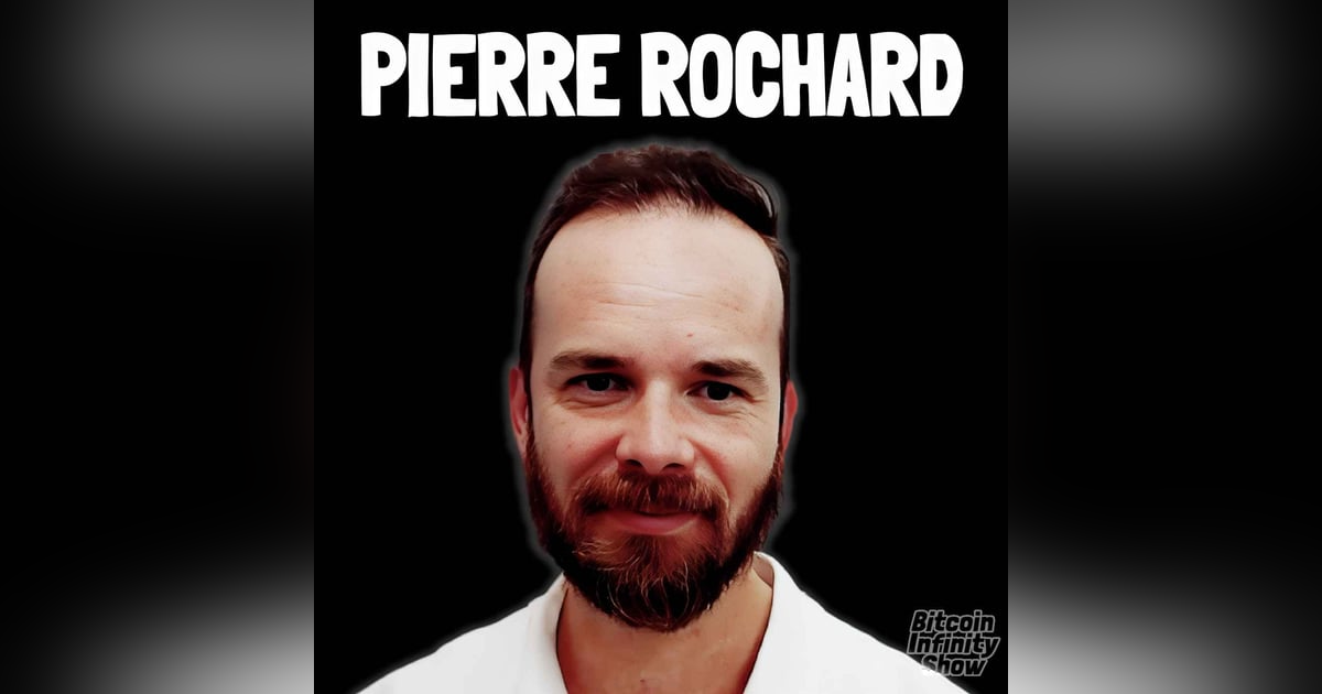 Bitcoin Corporate Treasuries with Pierre Rochard | Bitcoin Infinity Show #181 Bitcoin Corporate Treasuries with Pierre Rochard | Bitcoin Infinity Show #181