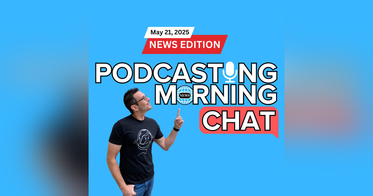 308 - AI Innovations for Podcasters, Spotify Analytics Changes, Podcast Awards Buzz & More! 308 - AI Innovations for Podcasters, Spotify Analytics Changes, Podcast Awards Buzz & More!