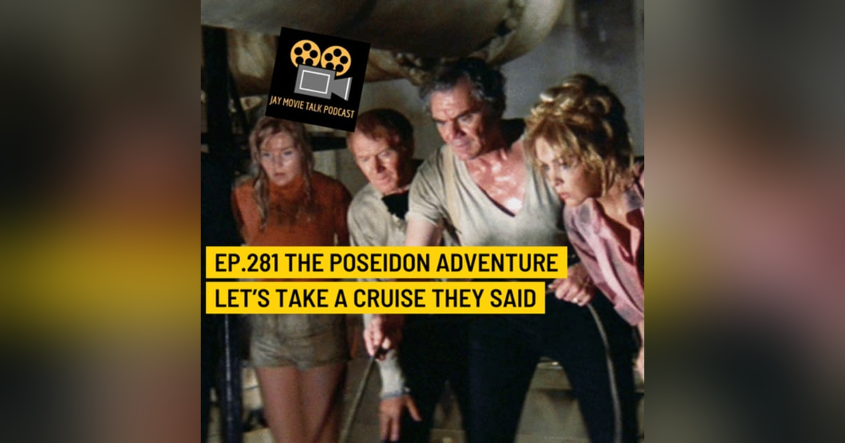 Jay Movie Talk Ep.281 The Poseidon Adventure(1972)- Let's take a cruise they said Jay Movie Talk Ep.281 The Poseidon Adventure(1972)- Let's take a cruise they said