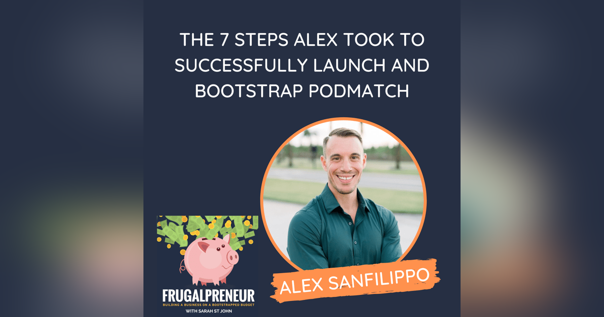 The 7 Steps Alex Took to Successfully Launch and Bootstrap PodMatch (with Alex Sanfilippo) The 7 Steps Alex Took to Successfully Launch and Bootstrap PodMatch (with Alex Sanfilippo)