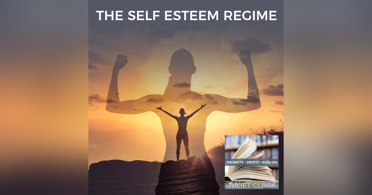 The Self Esteem Regime With Clarissa Burt The Self Esteem Regime With Clarissa Burt