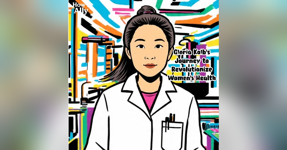 Breaking the Silence: Gloria Kolb’s Journey to Revolutionize Women’s Health Breaking the Silence: Gloria Kolb’s Journey to Revolutionize Women’s Health