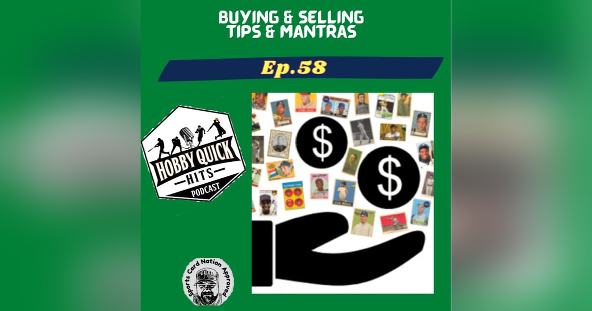 HQH Ep.58 Buying/Selling Mantras & Tips HQH Ep.58 Buying/Selling Mantras & Tips
