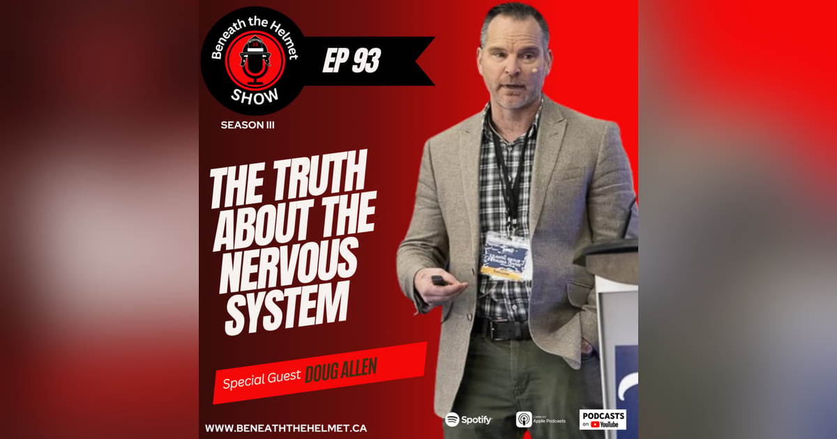 The Truth About the Nervous System: Why Trauma Isn’t a Thinking Problem with Doug Allen The Truth About the Nervous System: Why Trauma Isn’t a Thinking Problem with Doug Allen