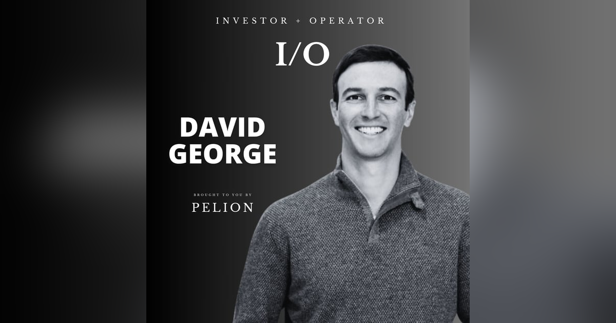 Leading a16z's Growth Fund: David George On Investing Now and In the Future | Ep 14, IO Podcast Leading a16z's Growth Fund: David George On Investing Now and In the Future | Ep 14, IO Podcast