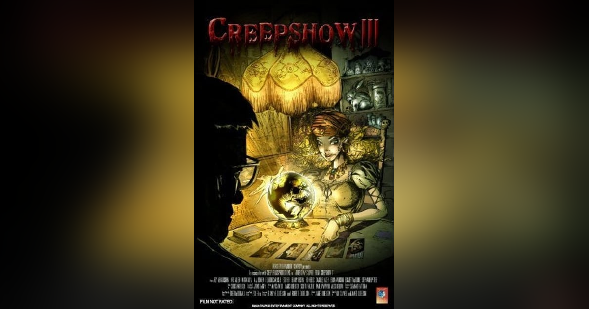 CREEPSHOW 3 & SHUDDER'S CREEPSHOW CREEPSHOW 3 & SHUDDER'S CREEPSHOW