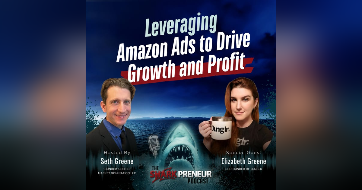 Episode 1176: Leveraging Amazon Ads to Drive Growth and Profit with Elizabeth Greene Episode 1176: Leveraging Amazon Ads to Drive Growth and Profit with Elizabeth Greene