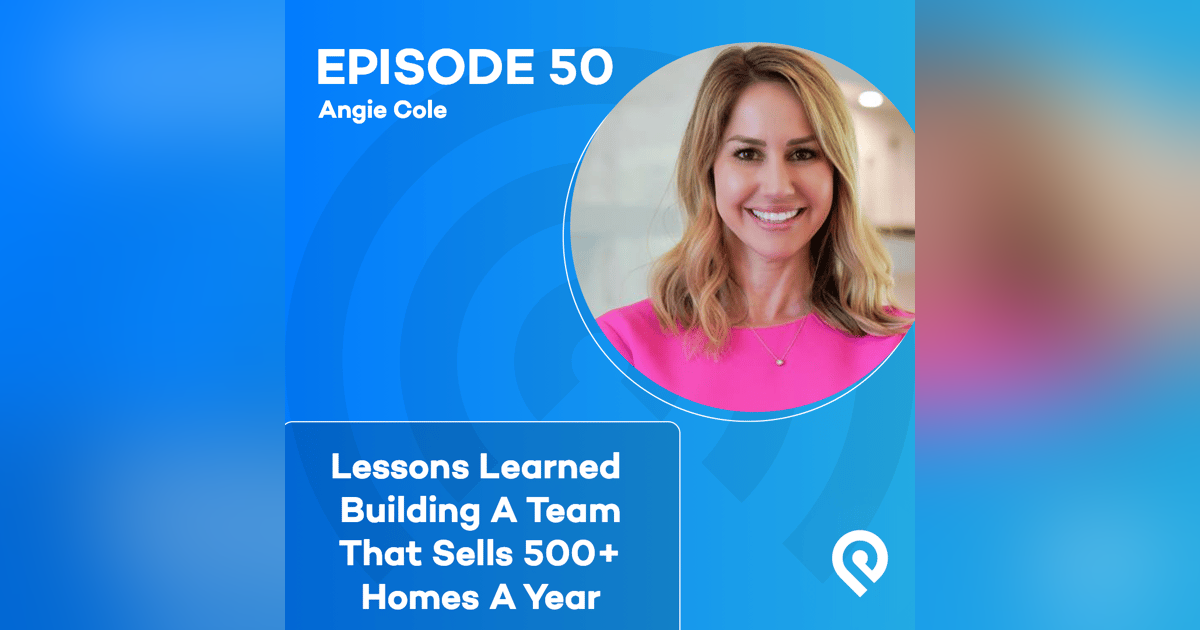 Lessons Learned Building A Team That Sells 500+ Homes A Year Lessons Learned Building A Team That Sells 500+ Homes A Year
