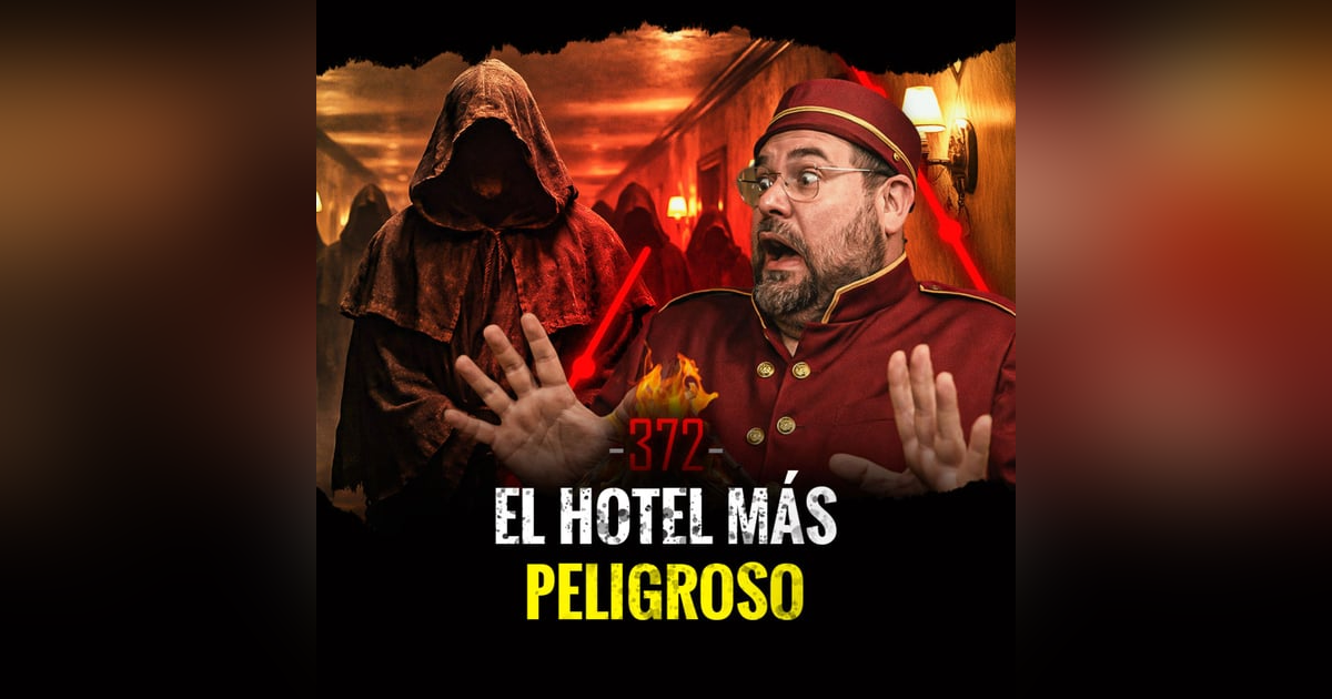 7 Historias de Exploraciones Aterradoras, Enfermedades Paranormales y Hoteles Siniestros | EP 372 7 Historias de Exploraciones Aterradoras, Enfermedades Paranormales y Hoteles Siniestros | EP 372