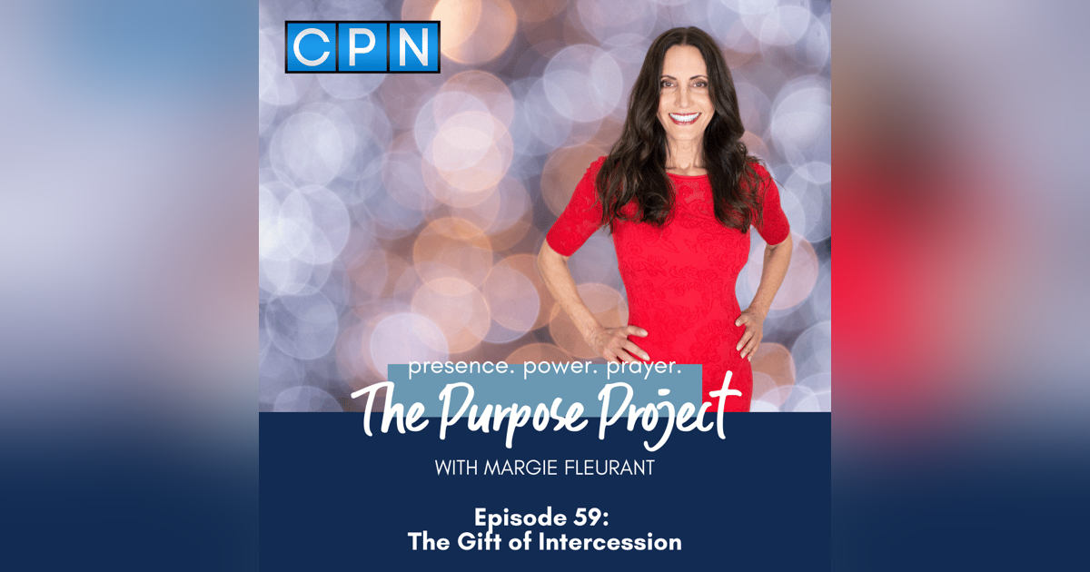 The Gift of Intercession The Gift of Intercession