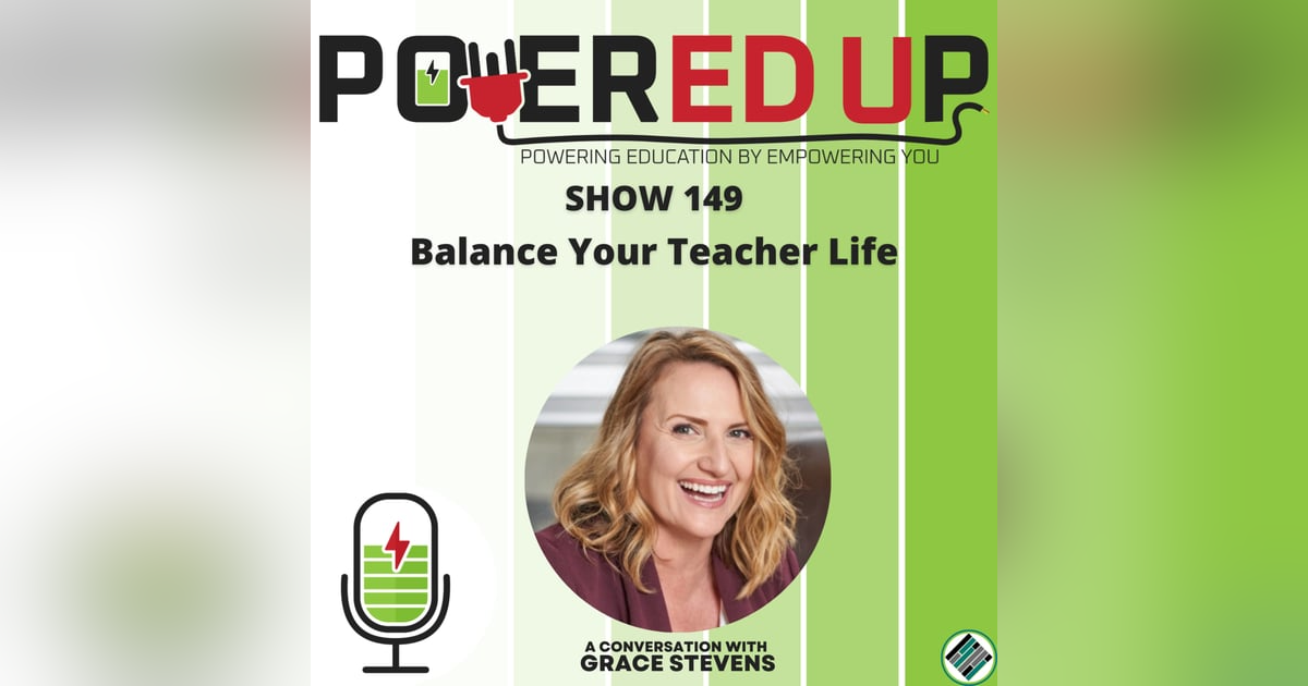 149: Balance Your Teacher Life 149: Balance Your Teacher Life