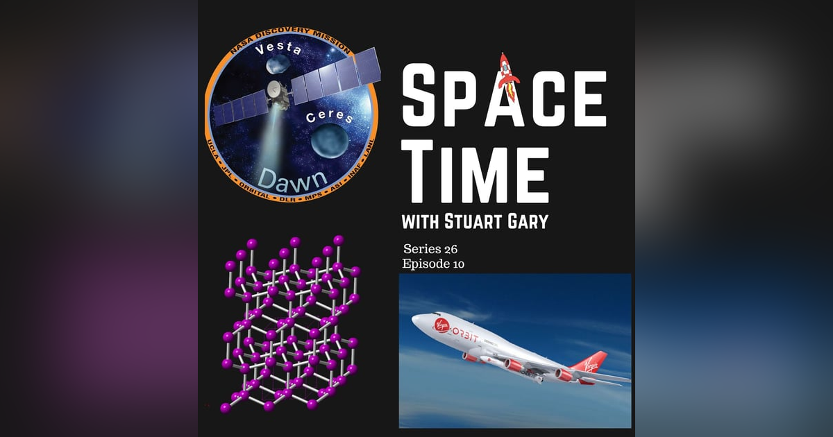 S26E10: What Brought the Dwarf Planet Ceres to Life // Lonsdaleite in the Sky with Diamonds // Britain's Launch Failure S26E10: What Brought the Dwarf Planet Ceres to Life // Lonsdaleite in the Sky with Diamonds // Britain's Launch Failure