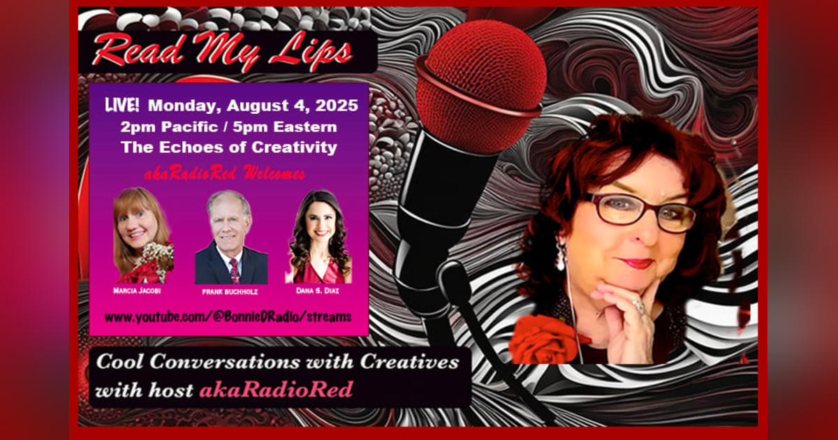 Read My Lips: The Echoes of Creativity! Read My Lips: The Echoes of Creativity!