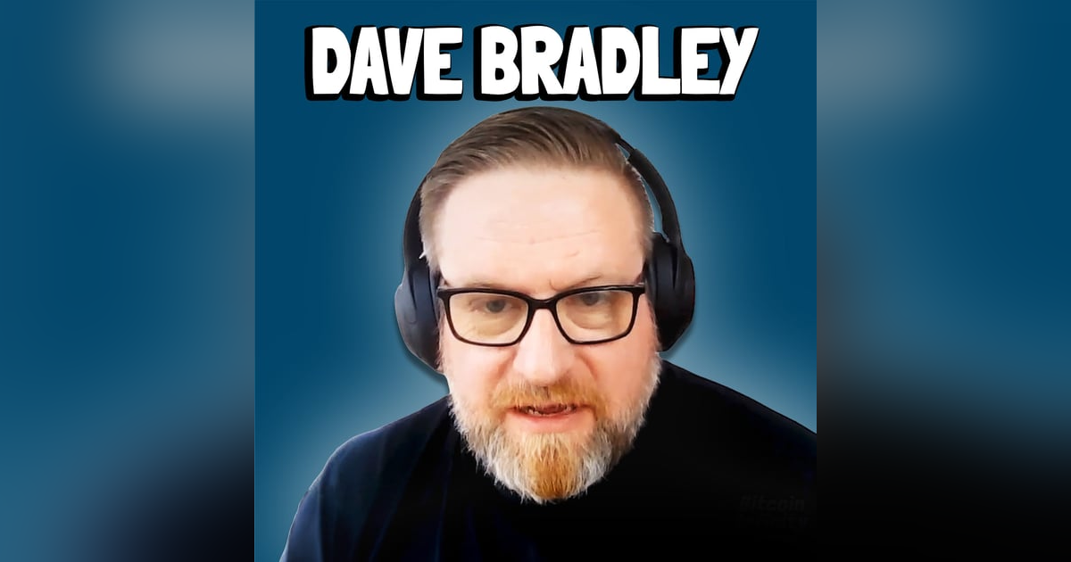 Dave and Knut Don't Like The Government | Dave Bradley | Bitcoin Infinity Show #160 Dave and Knut Don't Like The Government | Dave Bradley | Bitcoin Infinity Show #160