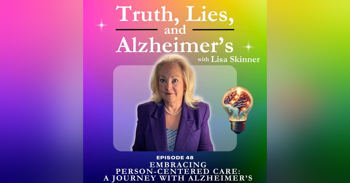 Embracing Person-Centered Care: A Journey with Alzheimer’s Embracing Person-Centered Care: A Journey with Alzheimer’s