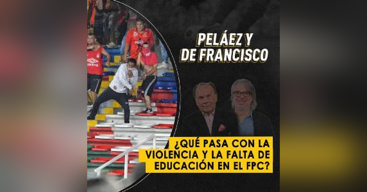 ¿Qué pasa con la violencia y la falta de educación en el FPC? ¿Qué pasa con la violencia y la falta de educación en el FPC?