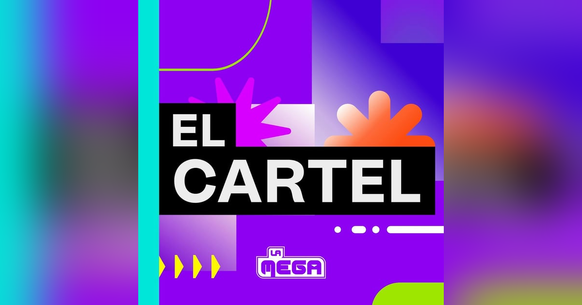 EL CARTEL DE LA MEGA 2025 SEPTIEMBRE 30 PARTE 02 EL CARTEL DE LA MEGA 2025 SEPTIEMBRE 30 PARTE 02