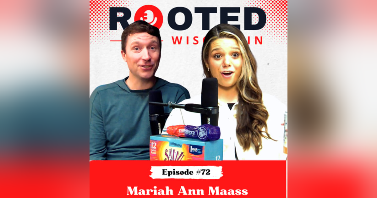 Mariah Ann Maass - Music, Virality, and Choosin' Wisconsin - Episode #72 Mariah Ann Maass - Music, Virality, and Choosin' Wisconsin - Episode #72
