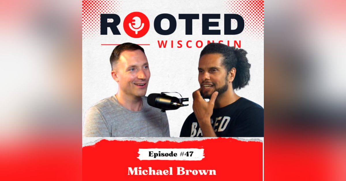 Michael J. Brown - Persistence, Teaching, Gifts & Heart Too Big for Sales - Ep. #47 Michael J. Brown - Persistence, Teaching, Gifts & Heart Too Big for Sales - Ep. #47