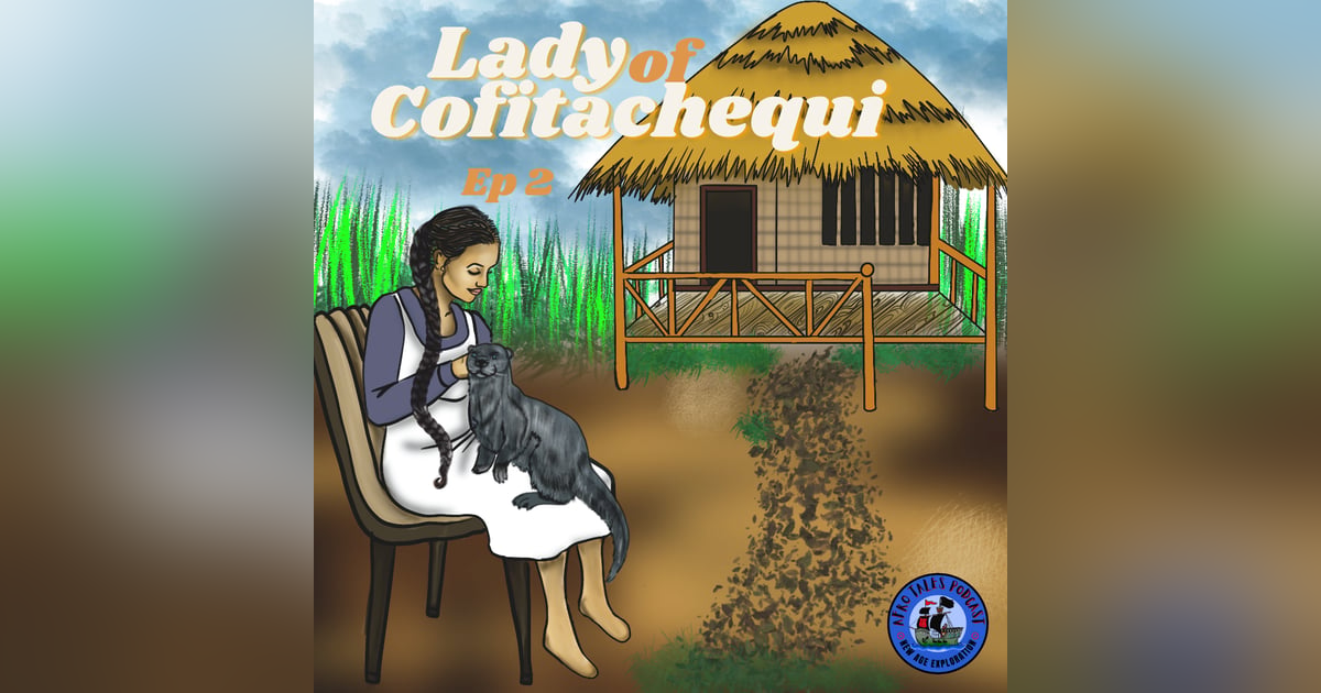 Lady of Cofitachequi Lady of Cofitachequi