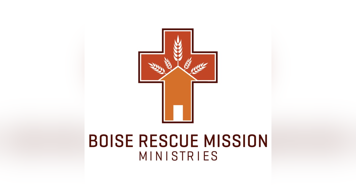 Boise Rescue Mission, Miller’s Mission & 900 Meals a Day (with Rev. Bill Roscoe & Kevin Miller) Boise Rescue Mission, Miller’s Mission & 900 Meals a Day (with Rev. Bill Roscoe & Kevin Miller)