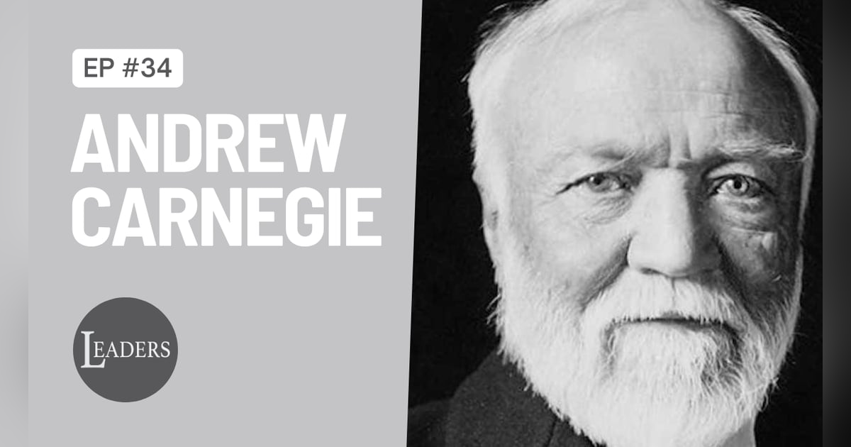 Andrew Carnegie Andrew Carnegie