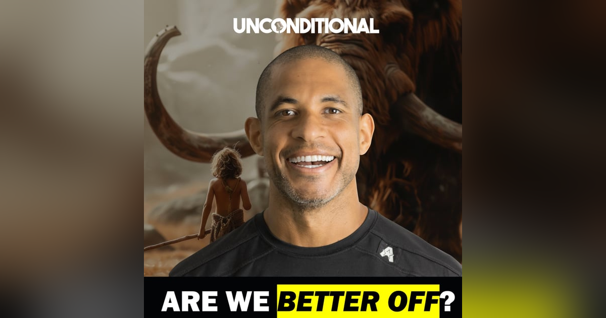 Ep 8 - Are We Better Off? Re-Thinking Human Health Past & Present Ep 8 - Are We Better Off? Re-Thinking Human Health Past & Present