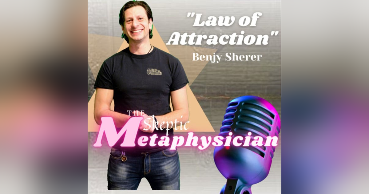 Law of Attraction, Manifesting, and How to Leverage it Best | Benjy Sherer Law of Attraction, Manifesting, and How to Leverage it Best | Benjy Sherer