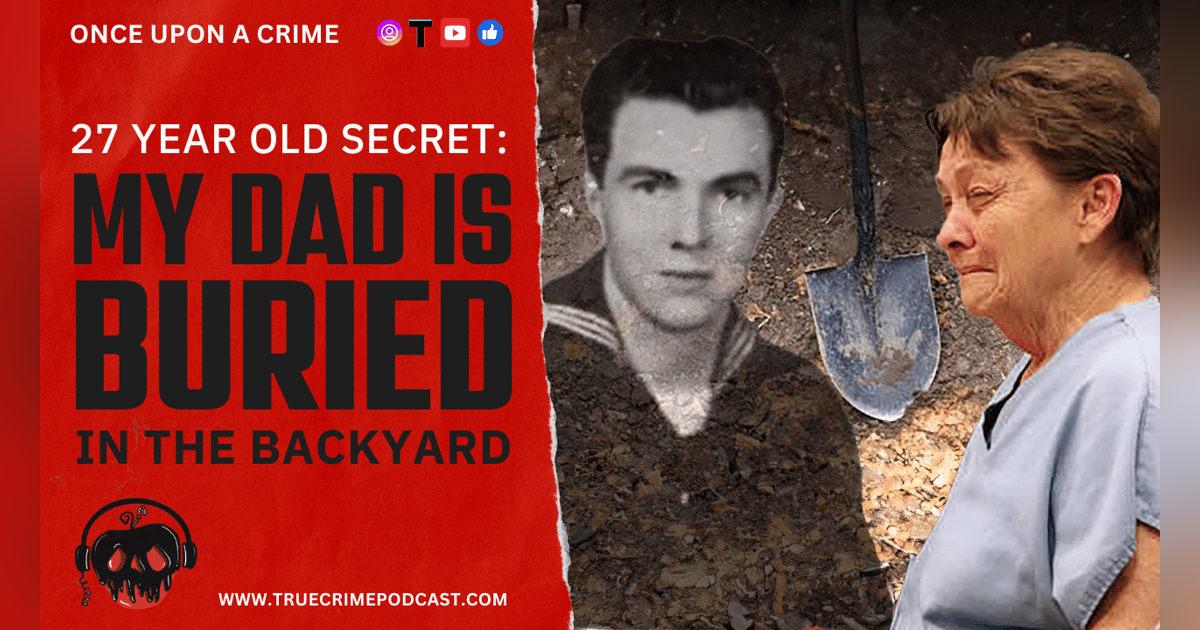 Buried Family Secrets - My Mother the Murderer - Judy Gough Buried Family Secrets - My Mother the Murderer - Judy Gough