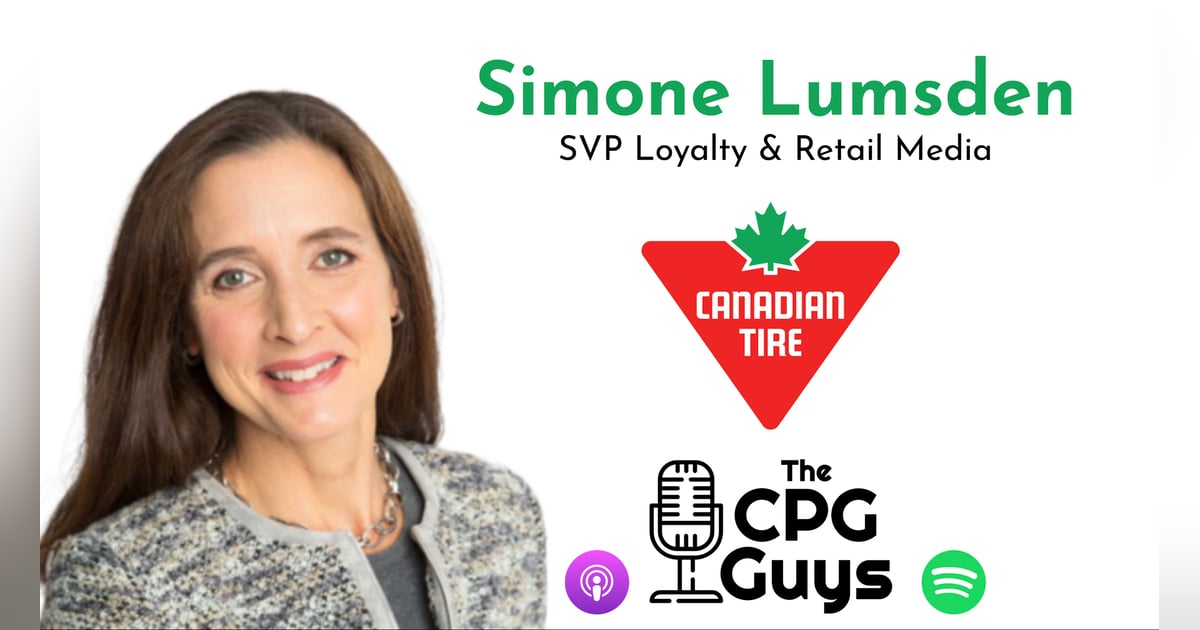 The Intersection of Data & Media with Canadian Tire’s Simone Lumsden The Intersection of Data & Media with Canadian Tire’s Simone Lumsden