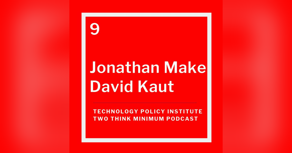 The FCC and the New Telecom and Media Landscape: A Conversation with Jonathan Make and David Kaut The FCC and the New Telecom and Media Landscape: A Conversation with Jonathan Make and David Kaut