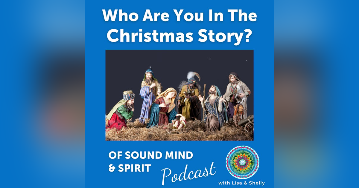 031. Who Are You in the Christmas Story? 031. Who Are You in the Christmas Story?