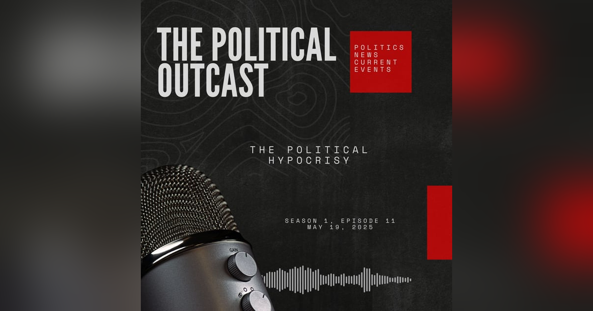 The Political Hypocrisy The Political Hypocrisy