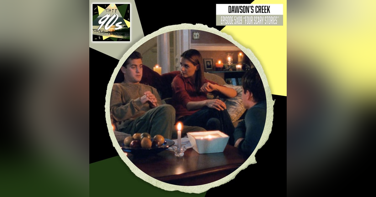Dawson's Creek: Season 5 Episode 9 - Four Scary Stories Dawson's Creek: Season 5 Episode 9 - Four Scary Stories
