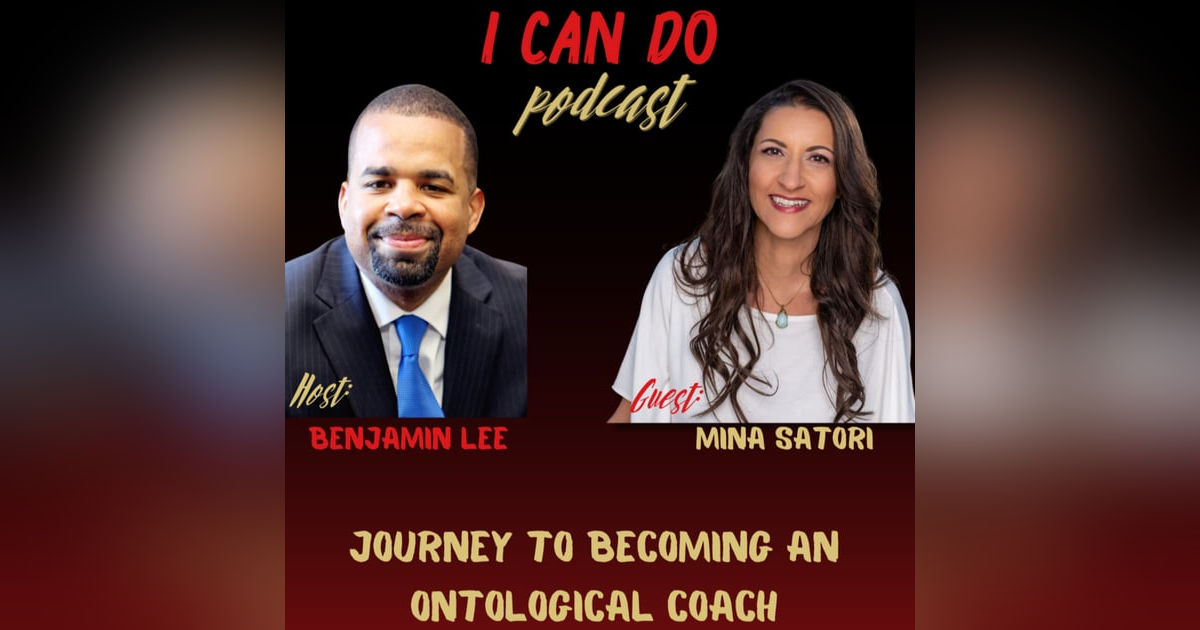 E279: Mina Satori - Journey to becoming a Ontological Coach E279: Mina Satori - Journey to becoming a Ontological Coach