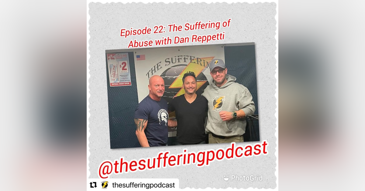 Episode 22:  The Suffering of Abuse Episode 22:  The Suffering of Abuse